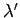 $\lambda'$